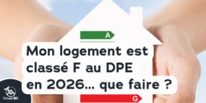 logement classé F que faire
