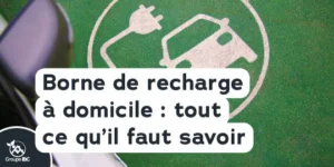 borne de recharge à domicile