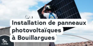installer panneaux solaires Bouillargues